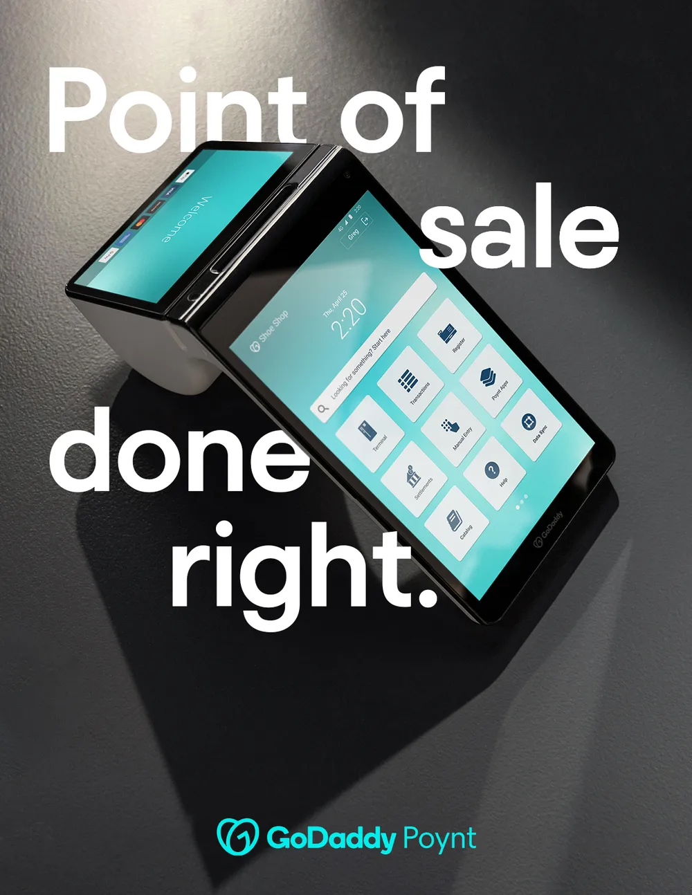 CGI render of a black Poynt Smart Terminal tipped up on a dark textured counter under hard raking light, its teal home screen showing a shoe-shop register grid, with the headline 'Point of sale done right.' set around it.